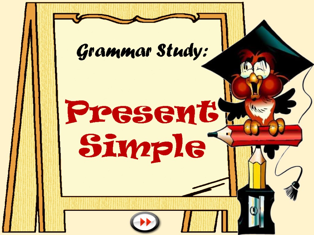 Grammar Study: Present Simple